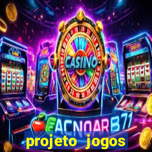 projeto jogos internos escolares